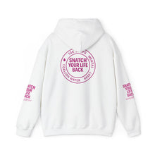 Load image into Gallery viewer, Empowering Hooded Sweatshirt - "Snatch Your Life Back" | Motivational Apparel for Self-Care | Unisex, Cozy, Trendy