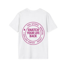 Load image into Gallery viewer, Snatch Your Life Back- Softstyle T-Shirt

