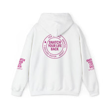 Load image into Gallery viewer, Empowering Hooded Sweatshirt - "Snatch Your Life Back" | Motivational Apparel for Self-Care | Unisex, Cozy, Trendy
